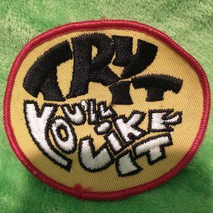 Try It You’ll Like It Black White Lettering Embroidered Souvenir Patch Badge